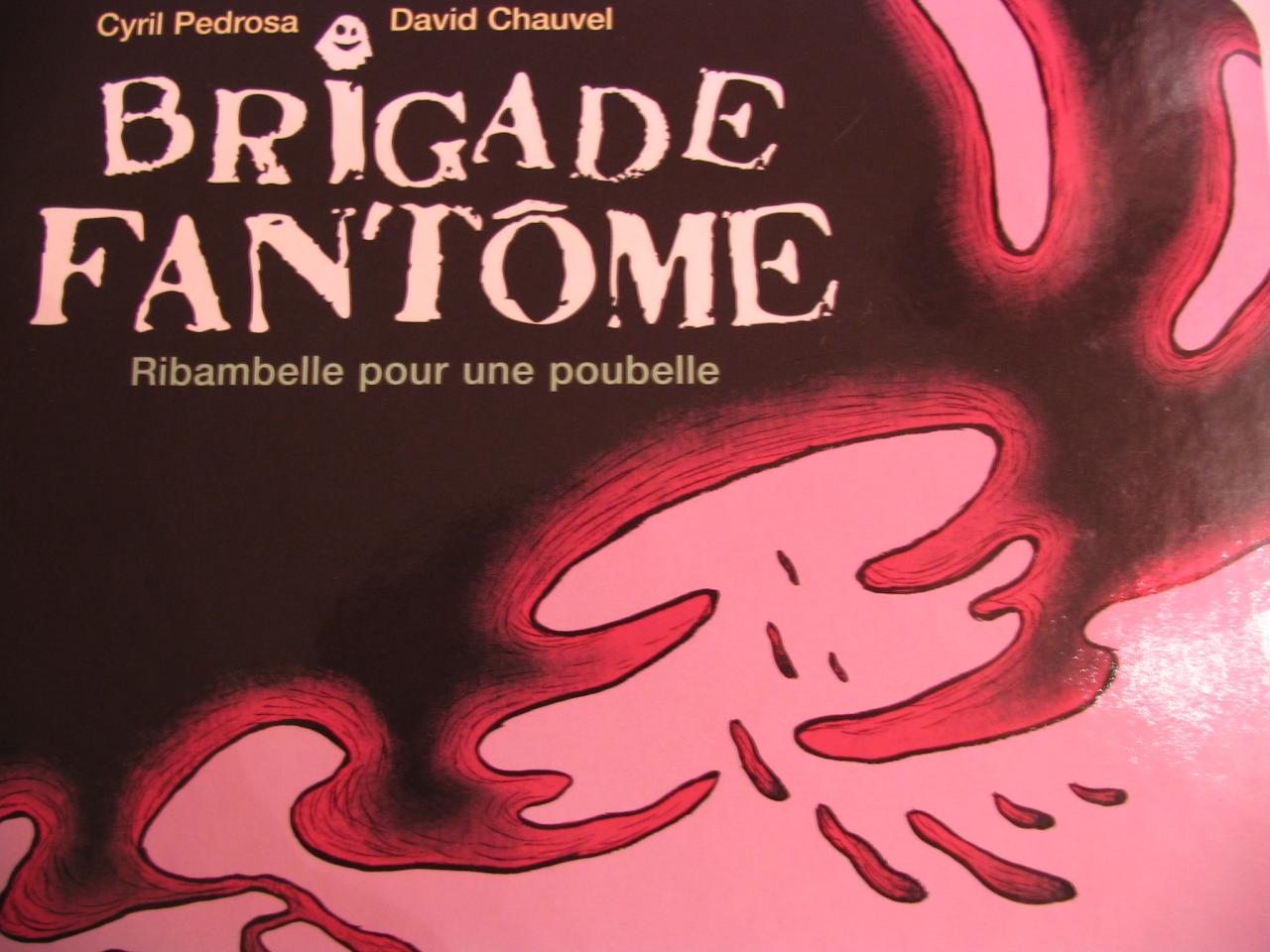 brigade fantôme