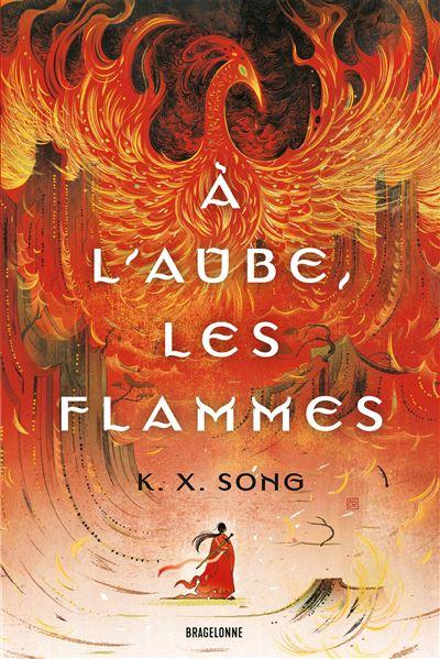 l'aube, les flammes
