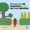 Beaucoup mouton pour loup glouton