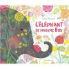 L elephant de madame bibi