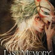 Last memory 1