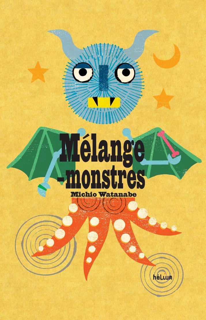mélanges monstres