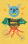 Melange monstres