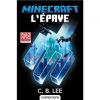 Minecraft officiel t7 l epave