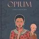 Opium